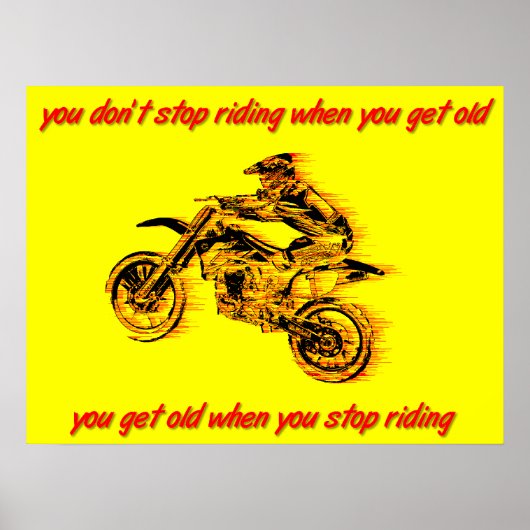 Stoppen Reiten Altes Dirt Bike Motocross Poster ho (Vorne)