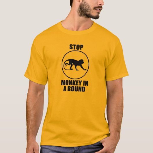 Stoppen Sie Affen in einer Runde T-Shirt (Vorderseite)