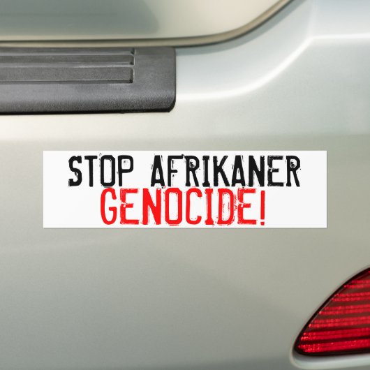 STOPPEN SIE AFRIKANDER-GENOZID! AUTOAUFKLEBER (Auf Auto)