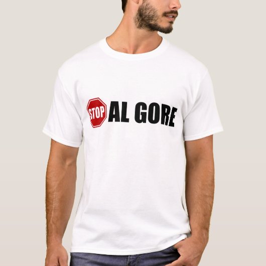Stoppen Sie Al Gore T-Shirt (Vorderseite)