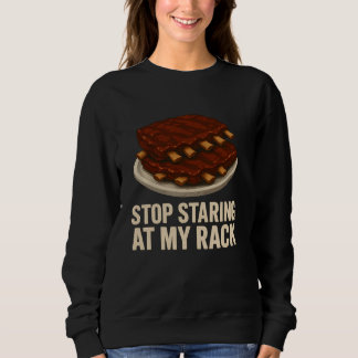 Stoppen Sie an meinem Rack lustige GRILLEN Ribs Gr Sweatshirt