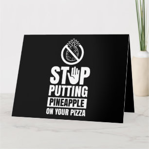 Stoppen Sie Ananas auf Ihrem Pizza Hawaii Spaß Karte