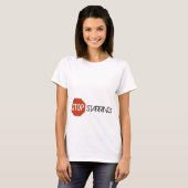 STOPPEN SIE ANZUSTARREN T-Shirt (Vorne ganz)