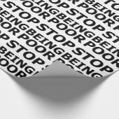 Stoppen Sie, arm zu sein Geschenkpapier (Ecke)