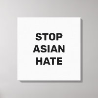 Stoppen Sie Asiatisches Hass, Schwarz-weiße Leinwa