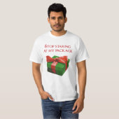 Stoppen Sie auf meinem Paket Weihnachten Geschenk T-Shirt (Vorne ganz)