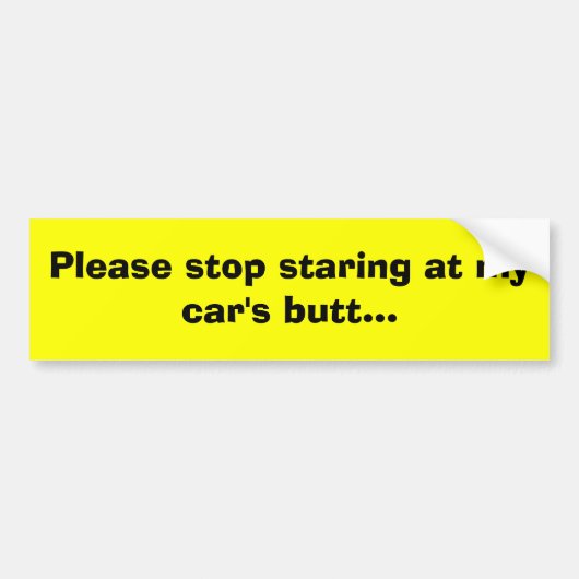 Stoppen Sie bitte, entlang des Hinterns meines Autoaufkleber (Vorne)
