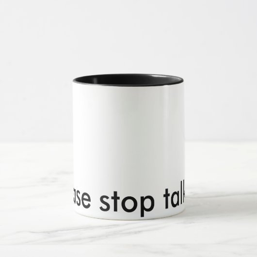Stoppen Sie bitte, Tasse zu sprechen (Zentrum)