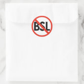 Stoppen Sie BSL! Anti-BSL kleine Aufkleber (Tasche)