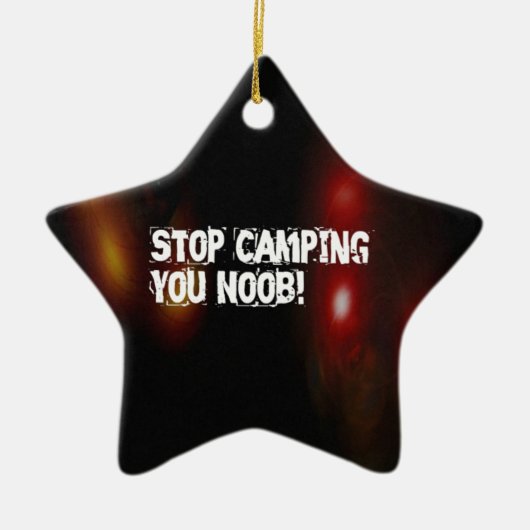 Stoppen Sie Camping Sie Noob Keramik Ornament (Vorne)