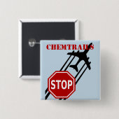 Stoppen Sie chemtrails Button (Vorne & Hinten)