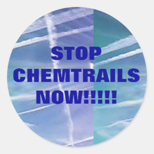 Stoppen Sie Chemtrails jetzt!! Runder Aufkleber