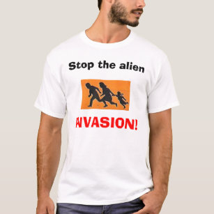 Stoppen Sie das alien, INVASION! T-Shirt