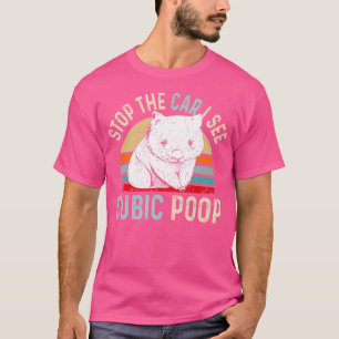 Stoppen Sie das Auto, das ich sehe Kubik Kack für T-Shirt