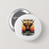 Stoppen Sie das Auto I sehen Fluffy Kuh Retro High Button (Vorne & Hinten)