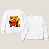 Stoppen Sie das Gespräch Bro - Bold Attitude T - S (Design Vorderseite & Rückseite)