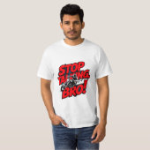 Stoppen Sie das Gespräch Bro - Bold Attitude T - S T-Shirt (Vorne ganz)