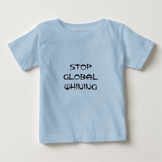 STOPPEN SIE DAS GLOBALE JAMMERN BABY T-SHIRT (Vorderseite)