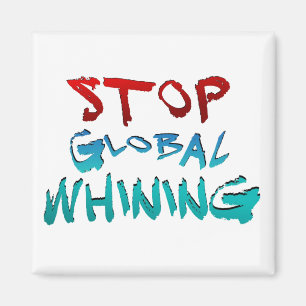 Stoppen Sie das globale Jammern Magnet