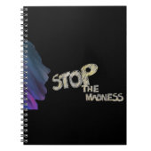 Stoppen Sie das Madness-Notebook Notizblock (Vorderseite)