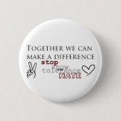 Stoppen Sie den Hass Button (Vorderseite)