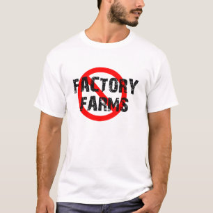 STOPPEN SIE DIE FABRIK-LANDWIRTSCHAFT T-Shirt