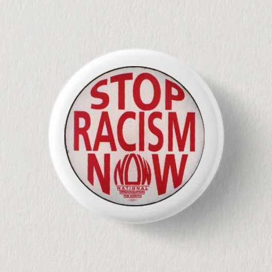 Stoppen Sie die Leute, die rassistisch sind Button (Vorderseite)