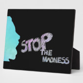 Stoppen Sie die Madness Plaque Fotoplatte (Seite)