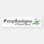 stoppen Sie die Schande der Geisteskrankheit Autoaufkleber (Vorne)