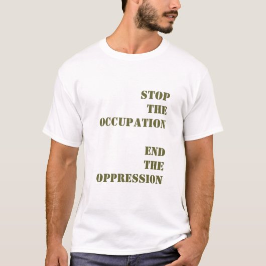STOPPEN SIE DIE UNTERDRÜCKUNG T-Shirt (Vorderseite)