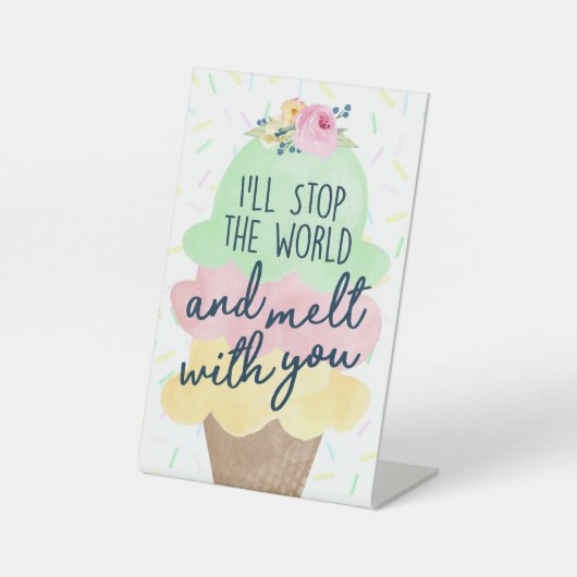 Stoppen Sie die Welt und ermüden Sie sich mit dem Sockelschild (Vorderseite)