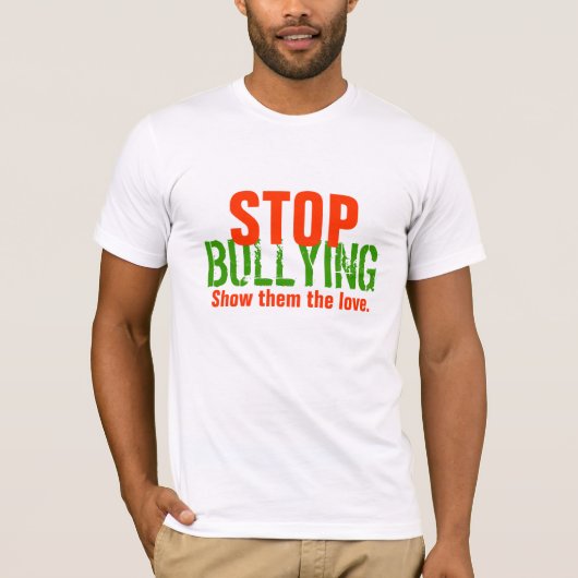 STOPPEN SIE EINZUSCHÜCHTERN T-Shirt (Vorderseite)
