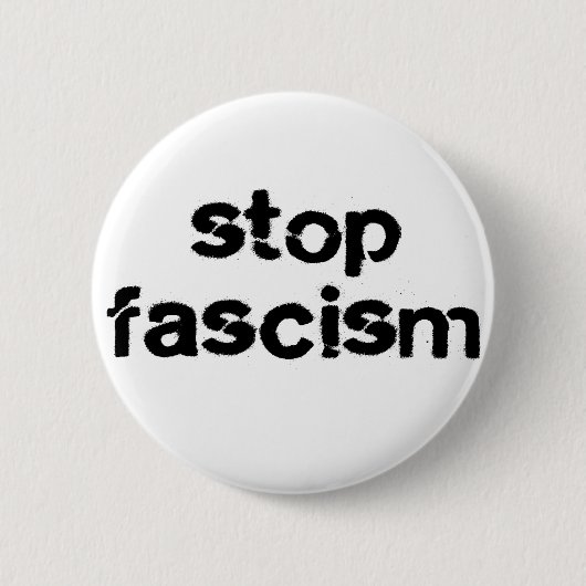 Stoppen Sie Faschismus Button (Vorderseite)