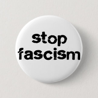 Stoppen Sie Faschismus Button