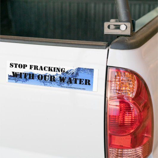 Stoppen Sie Fracking mit unserem Wasser Autoaufkleber (Auf Lkw)