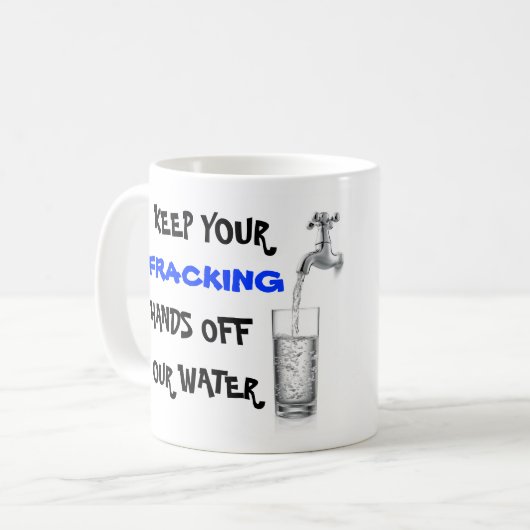 Stoppen Sie Fracking mit unserem Wasser Kaffeetasse (Vorderseite Links)