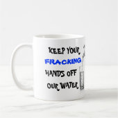 Stoppen Sie Fracking mit unserem Wasser Kaffeetasse (Links)