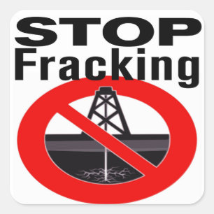 Stoppen Sie Fracking überall Quadratischer Aufkleber