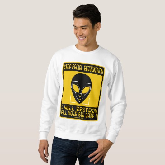 Stoppen Sie Gesichtsanerkennung Sweatshirt (Vorne ganz)
