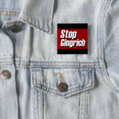 Stoppen Sie Gingrich politische Kampagnen-Button Button (Beispiel)
