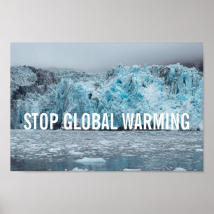 Stoppen Sie globale Erwärmung - Plakat des