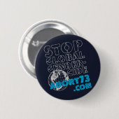 Stoppen Sie globales Gendercide/Abort73.com Button (Vorne & Hinten)