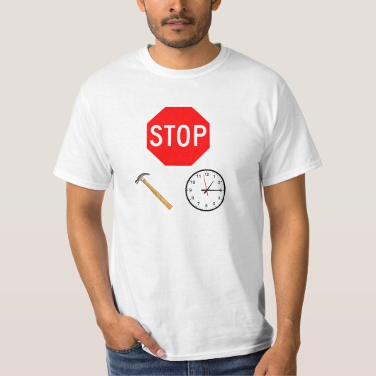 Stoppen Sie Hammertime T-Shirt (Vorderseite)