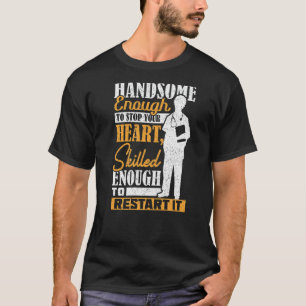 Stoppen Sie Ihr Herz so gut, um die Krankenschwest T-Shirt