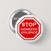 Stoppen Sie inländische Gewalt Button (Vorne & Hinten)