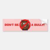 Stoppen Sie, jetzt einzuschüchtern: Schüchtern Sie Autoaufkleber (Vorne)