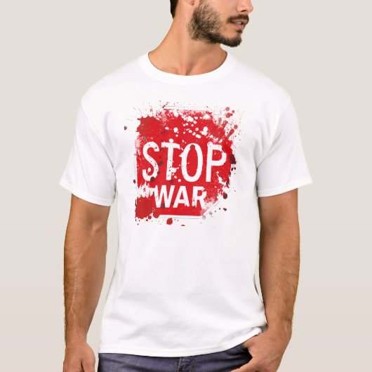 STOPPEN SIE KRIEG T-Shirt (Vorderseite)