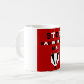 STOPPEN Sie, MICH ZU BELÄSTIGEN (Dachs) Kaffeetasse (Vorderseite Links)