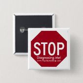 Stoppen Sie, mich zu bestimmen! Button (Vorne & Hinten)