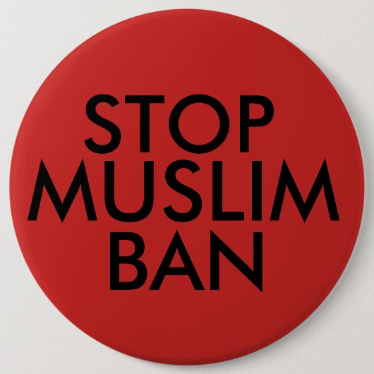 Stoppen Sie moslemisches Verbot Button (Vorderseite)